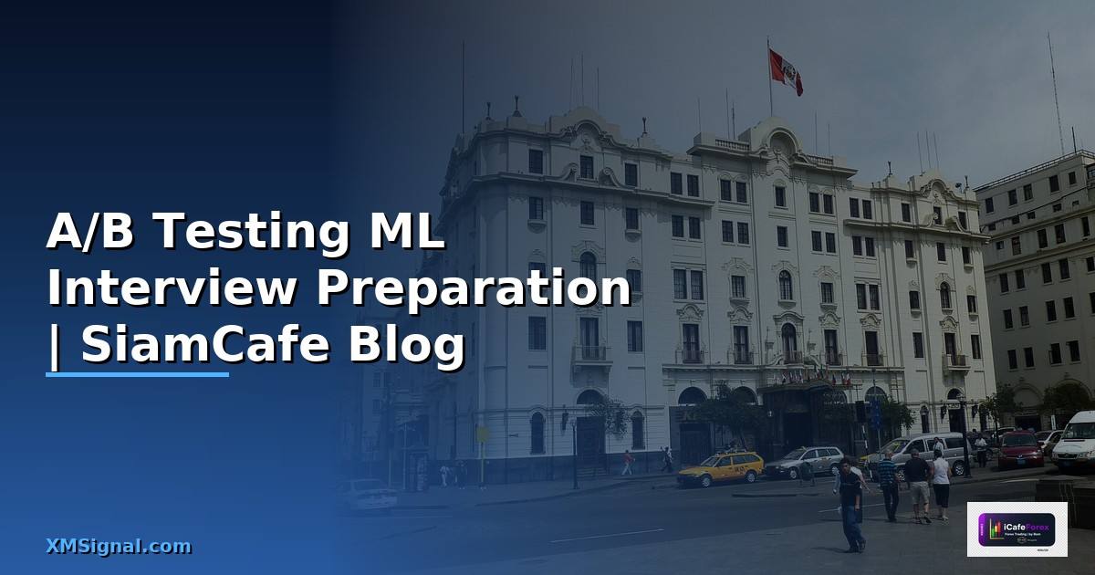 A/B Testing ML Interview Preparation