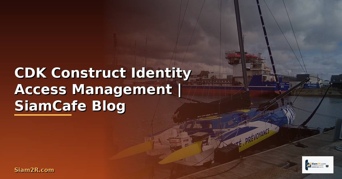 CDK Construct Identity Access Management
