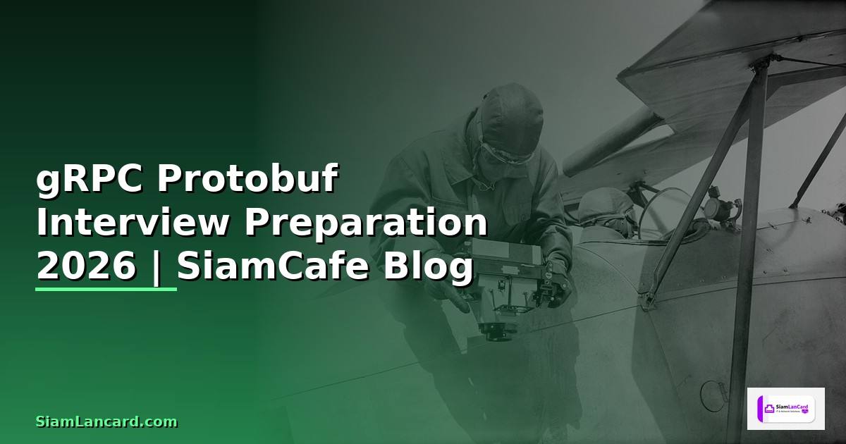 gRPC Protobuf Interview Preparation