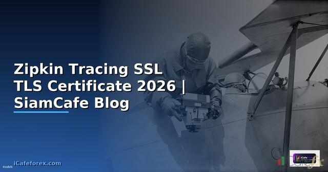 Zipkin Tracing SSL TLS Certificate