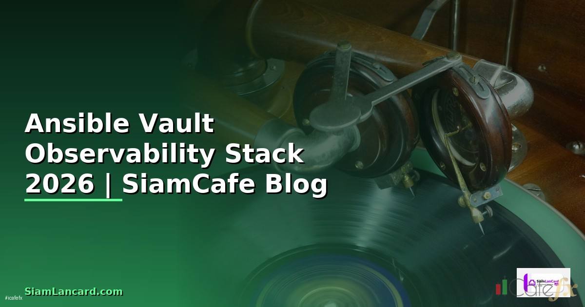 Ansible Vault Observability Stack