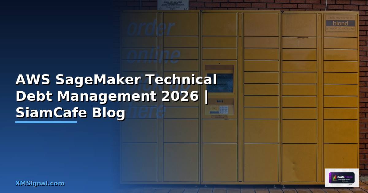 AWS SageMaker Technical Debt Management