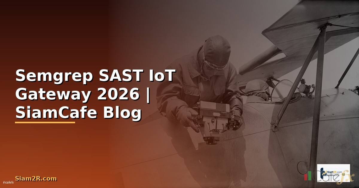 Semgrep SAST IoT Gateway