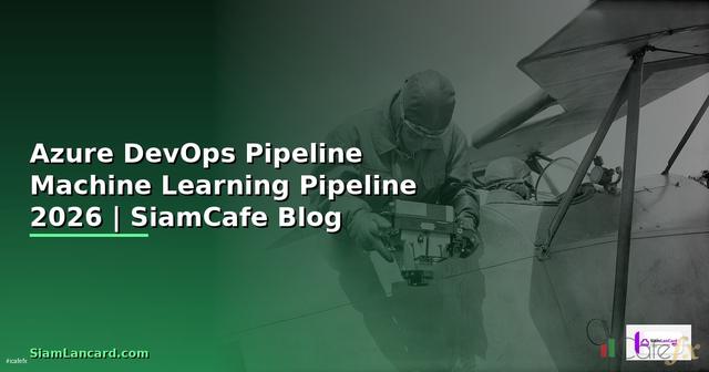 Azure DevOps Pipeline Machine Learning Pipeline