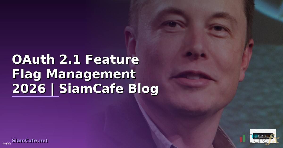 OAuth 2.1 Feature Flag Management