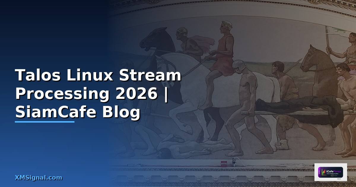 Talos Linux Stream Processing
