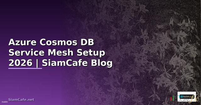 Azure Cosmos DB Service Mesh Setup