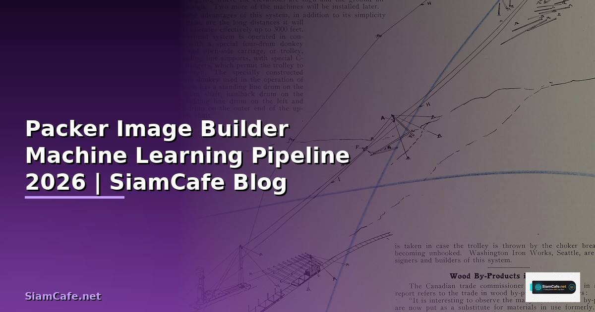Packer Image Builder Machine Learning Pipeline