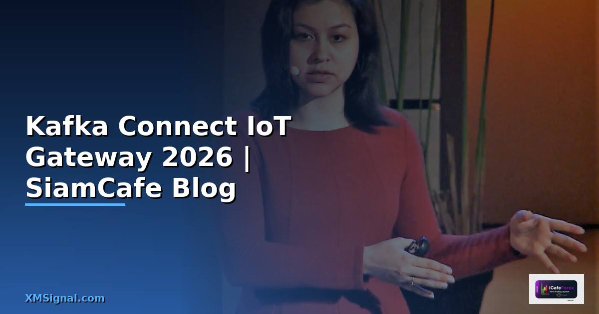 Kafka Connect IoT Gateway