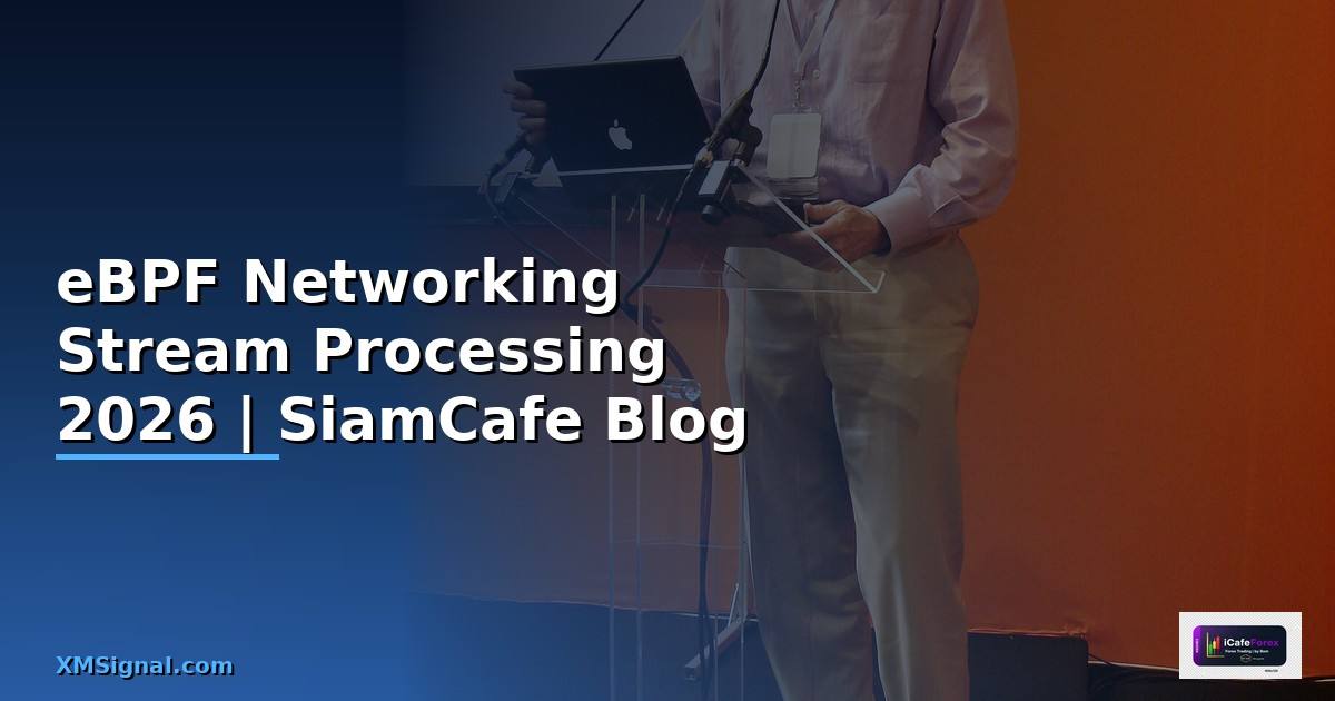 eBPF Networking Stream Processing