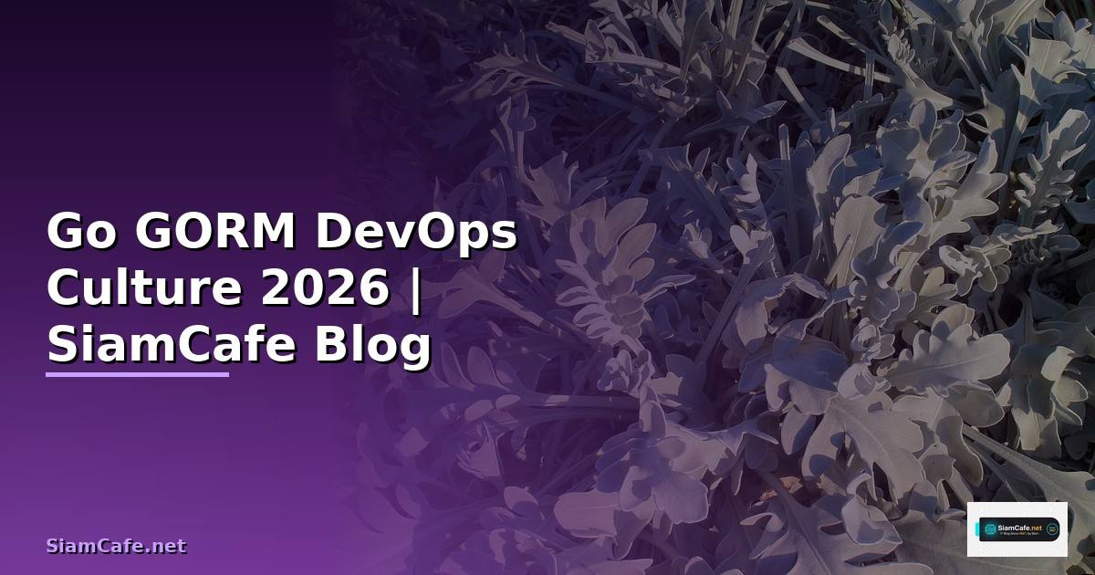 Go GORM DevOps Culture