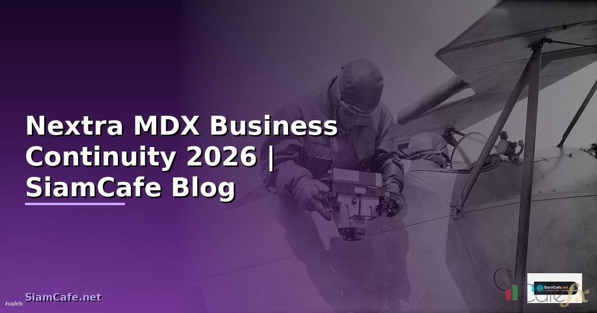 Nextra MDX Business Continuity