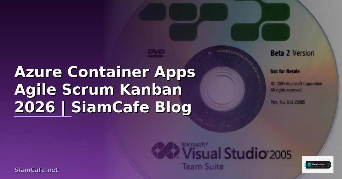 Azure Container Apps Agile Scrum Kanban