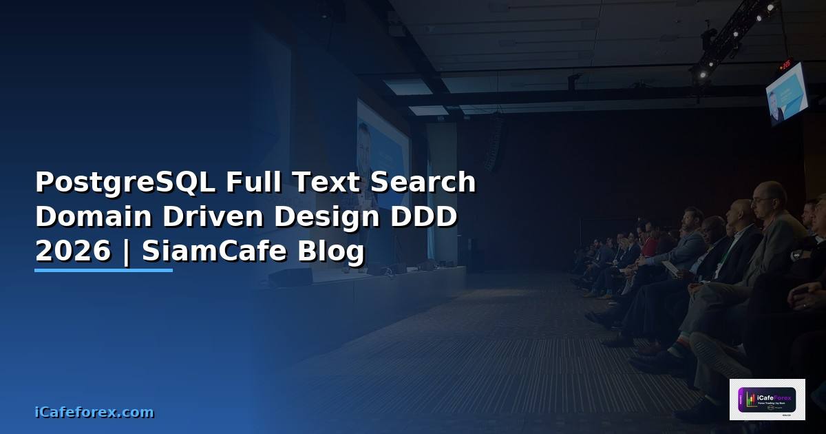 PostgreSQL Full Text Search Domain Driven Design