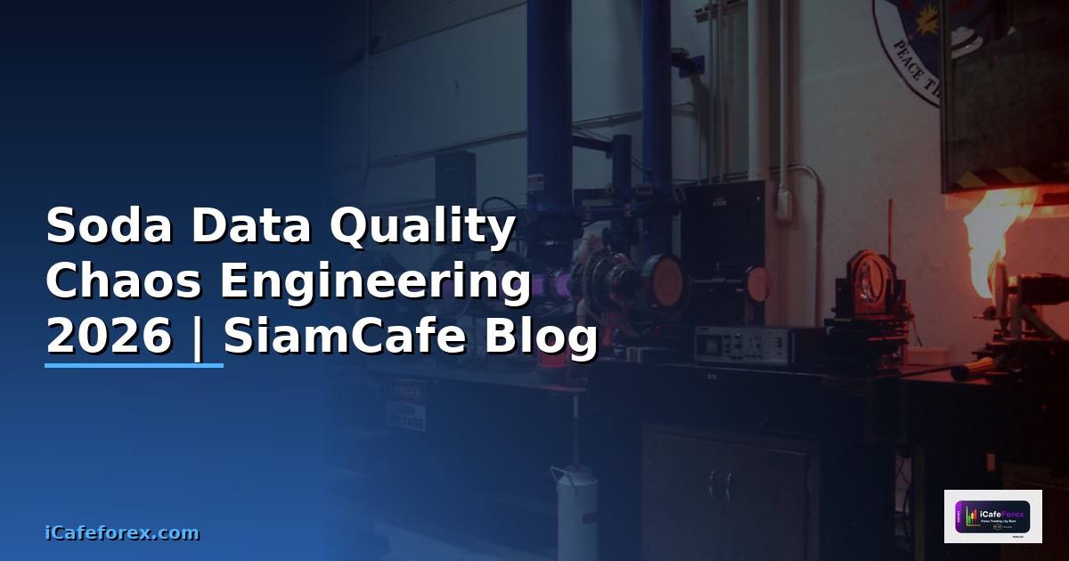 Soda Data Quality Chaos Engineering
