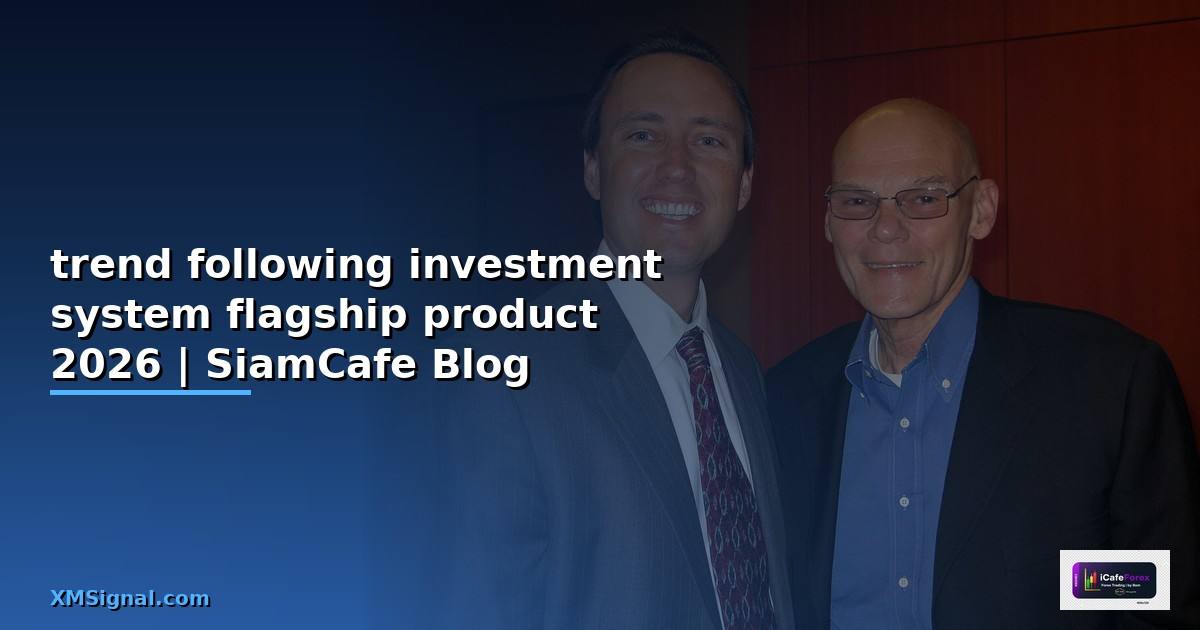 trend following investment system flagship