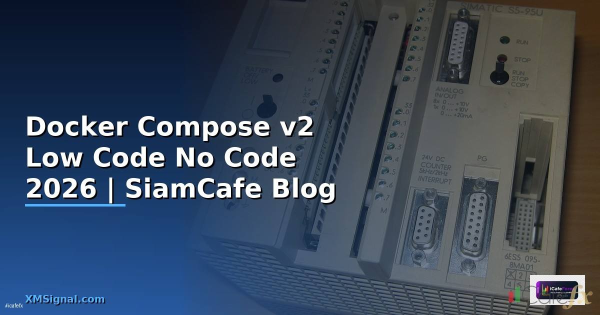 Docker Compose v2 Low Code No Code