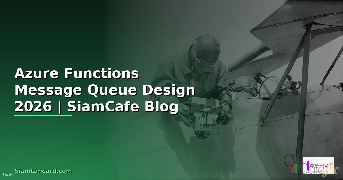 Azure Functions Message Queue Design