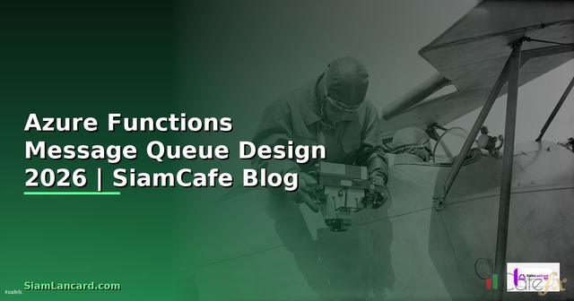 Azure Functions Message Queue Design