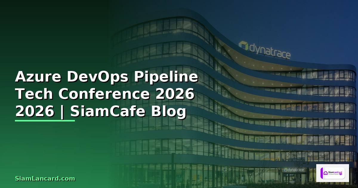 Azure DevOps Pipeline Tech Conference 2026