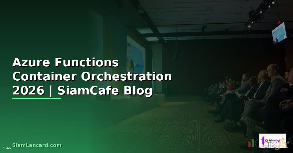 Azure Functions Container Orchestration