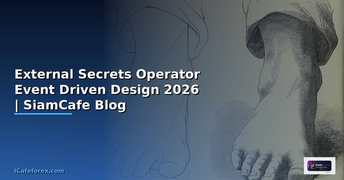 External Secrets Operator Event Driven Design