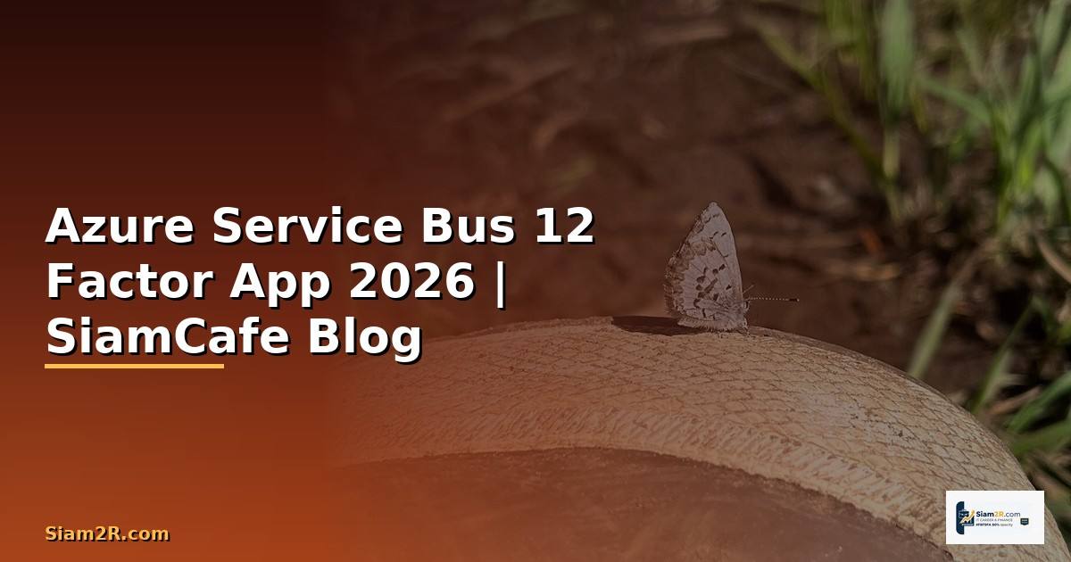 Azure Service Bus 12 Factor App