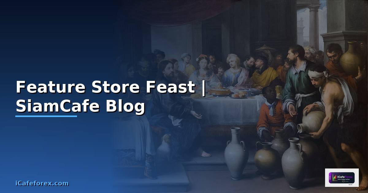 Feature Store Feast