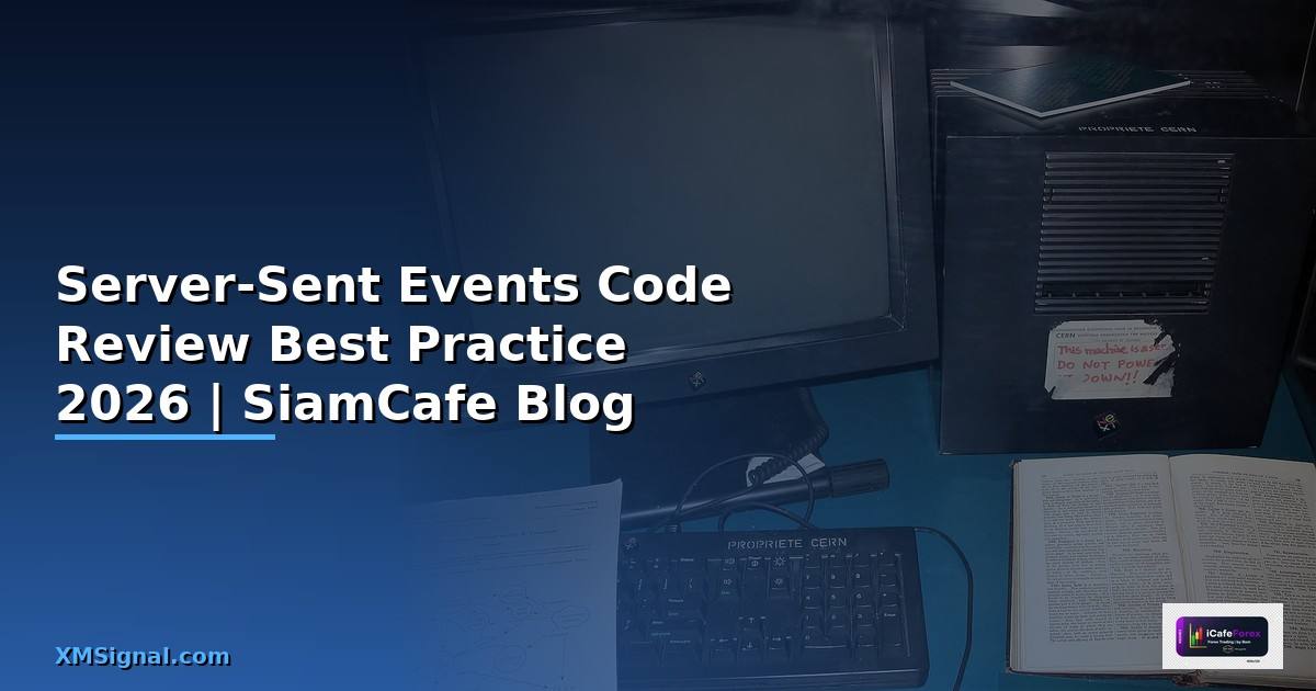 Server-Sent Events Code Review Best Practice