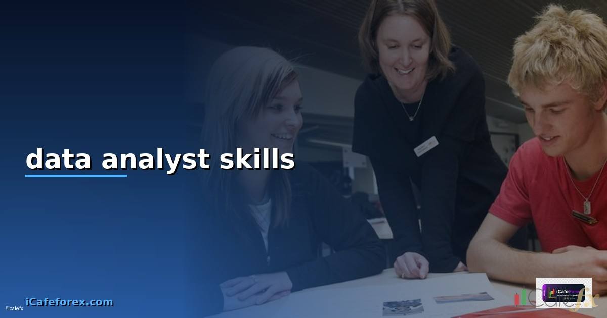 data analyst skills — วิธีตั้งค่าและใช้งานจริงพร้อมตัวอย่าง