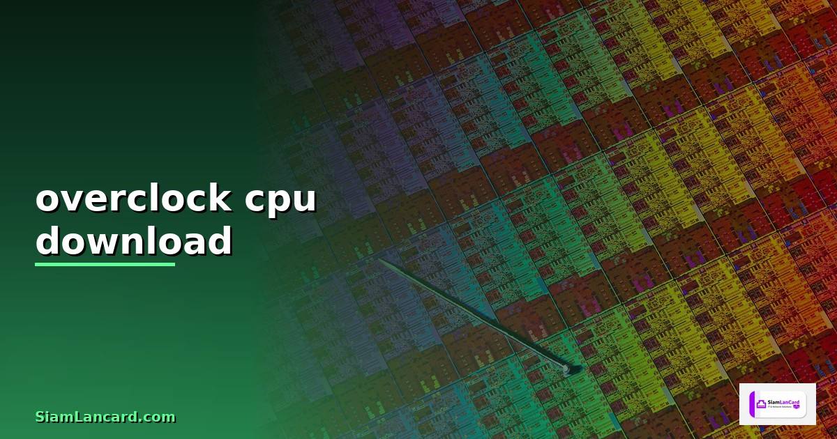 overclock cpu download —