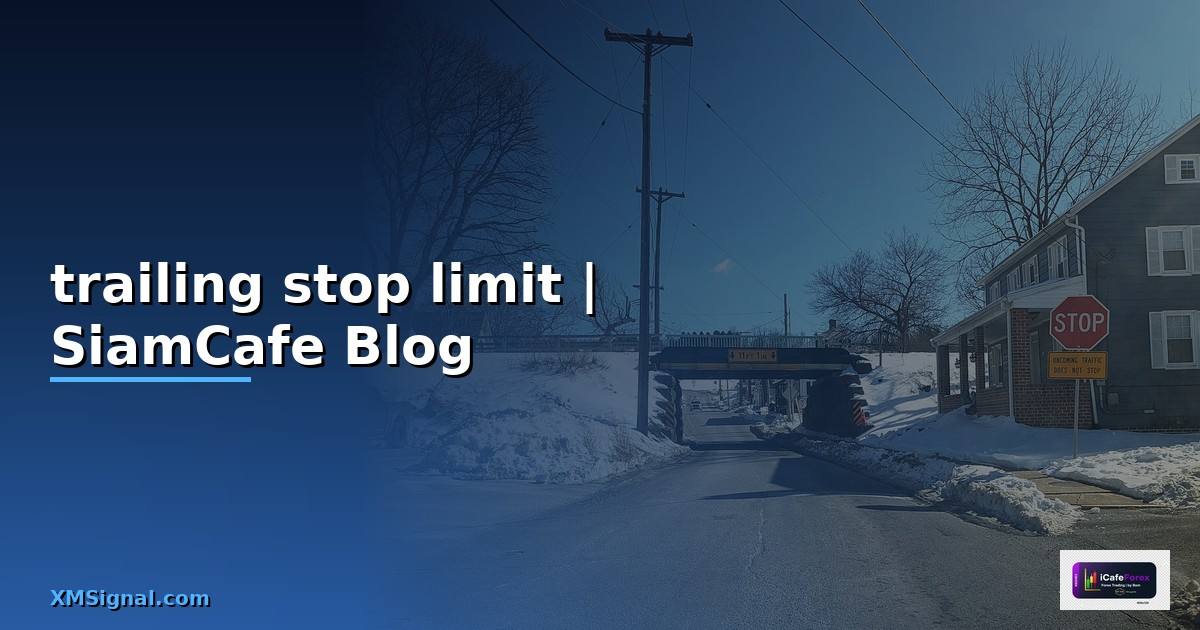 trailing stop limit