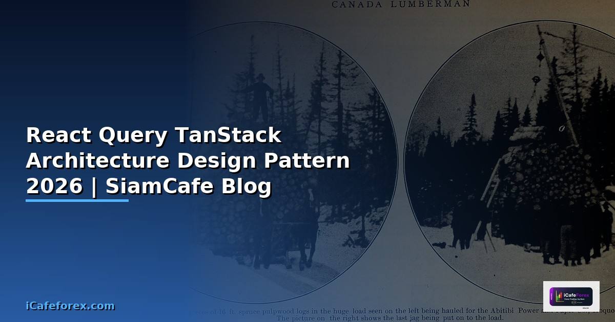 React Query TanStack Architecture Design Pattern
