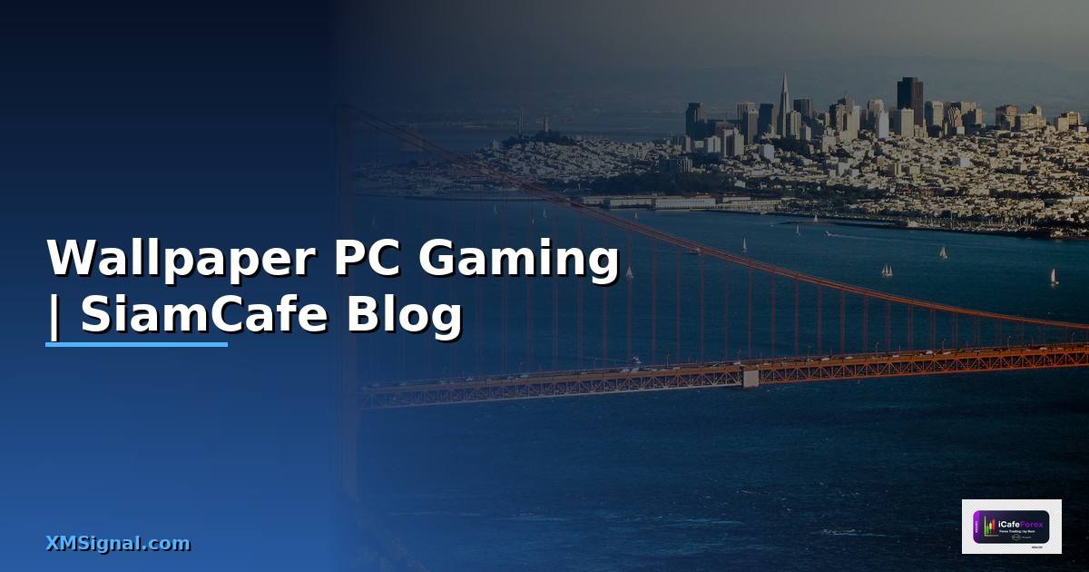 Wallpaper PC Gaming —