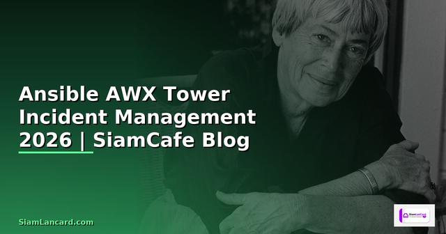 Ansible AWX Tower Incident Management