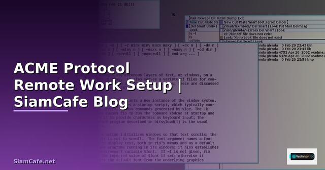 ACME Protocol Remote Work Setup