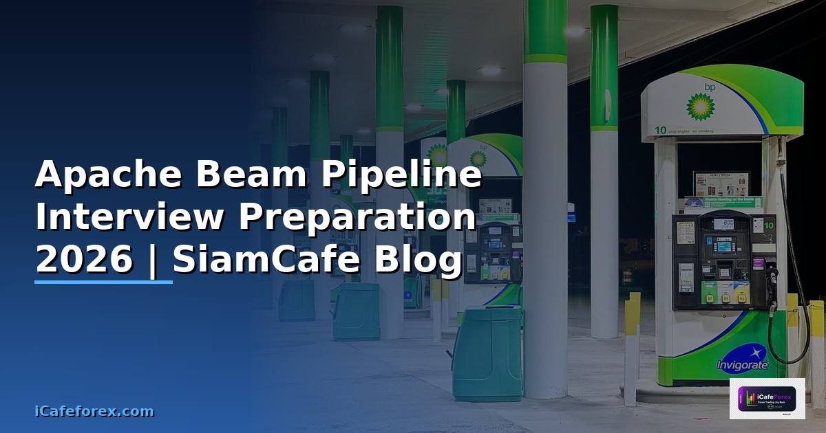 Apache Beam Pipeline Interview Preparation