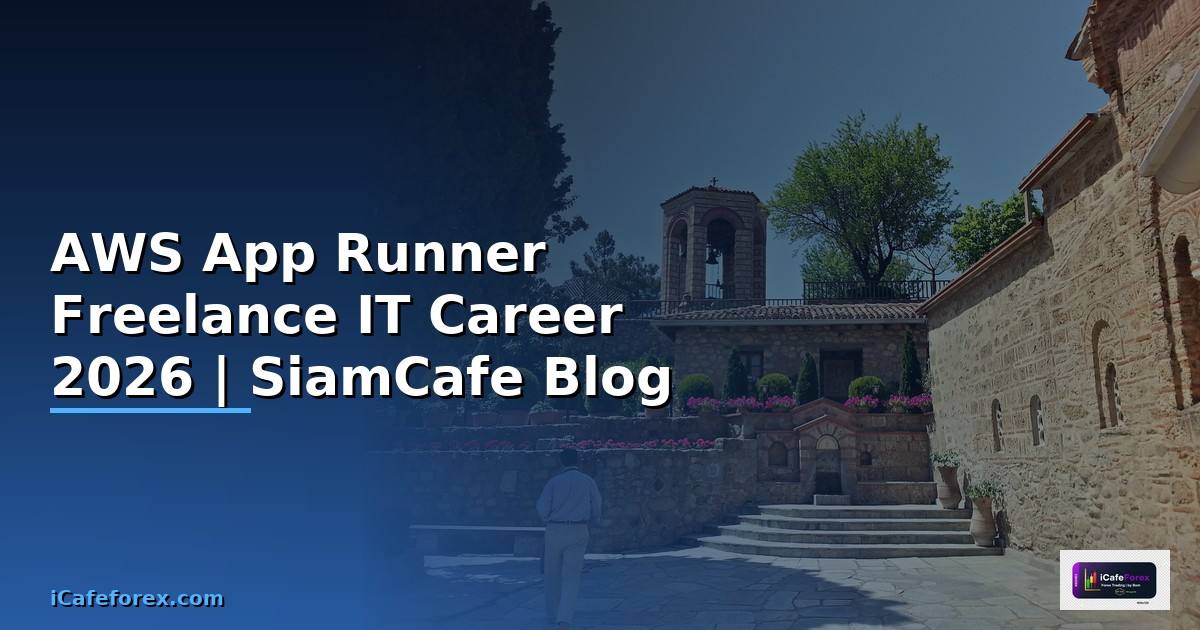 AWS App Runner Freelance IT Career