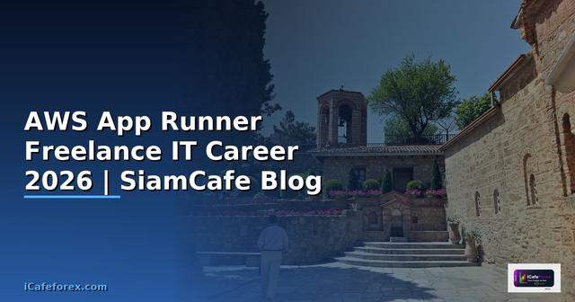 AWS App Runner Freelance IT Career