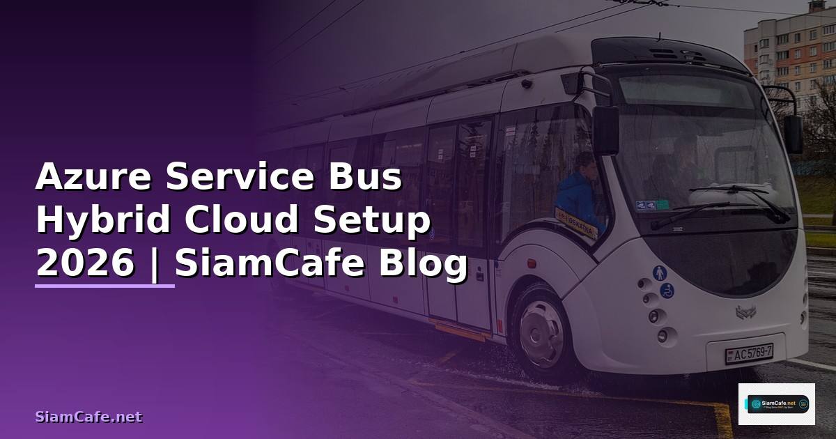 Azure Service Bus Hybrid Cloud Setup