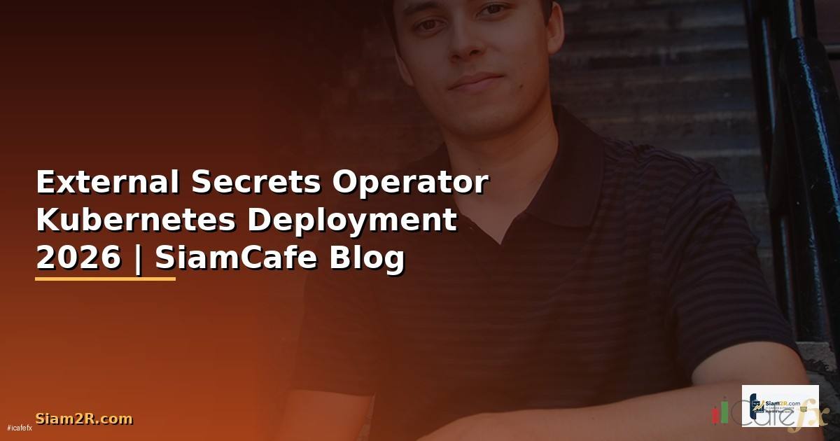 External Secrets Operator Kubernetes Deployment