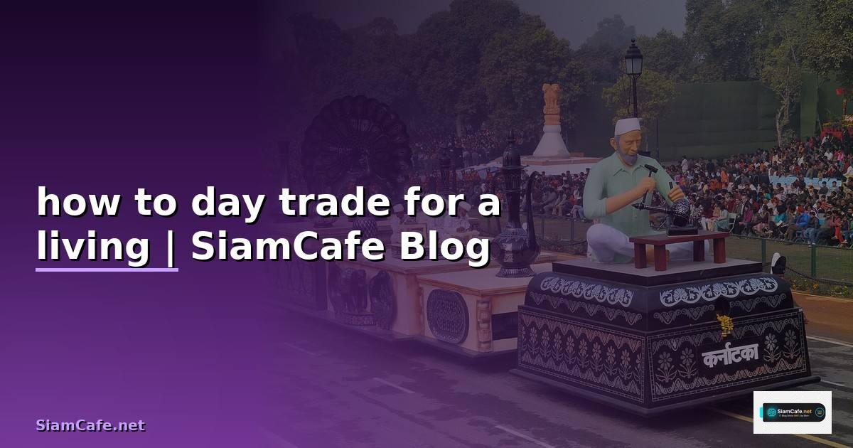 how to day trade for a living