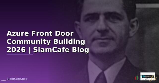Azure Front Door Community Building
