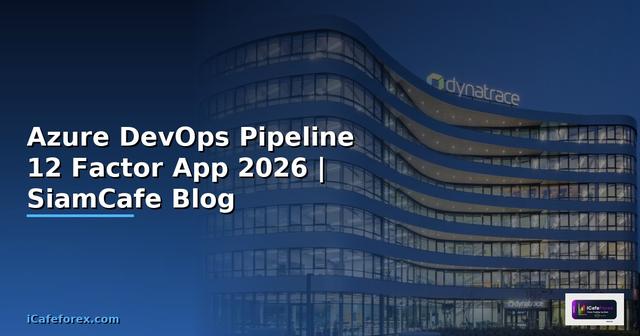 Azure DevOps Pipeline 12 Factor App
