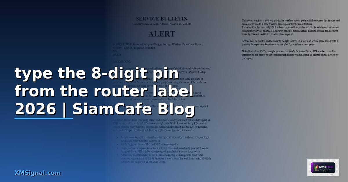 type the 8-digit pin from the router label คือ