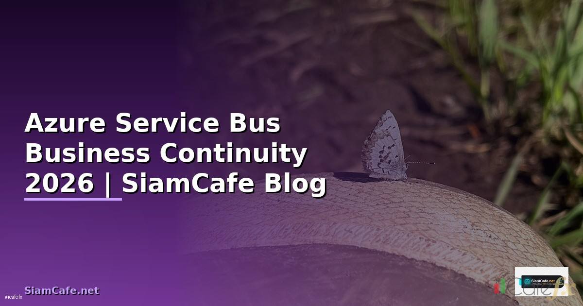 Azure Service Bus Business Continuity