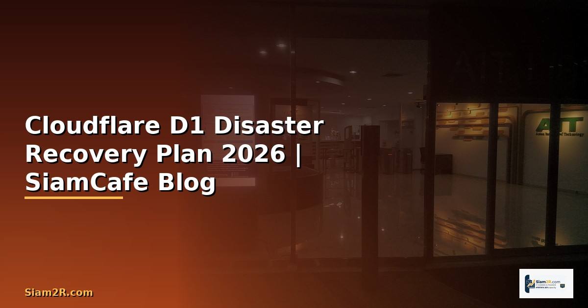 Cloudflare Disaster Recovery Plan