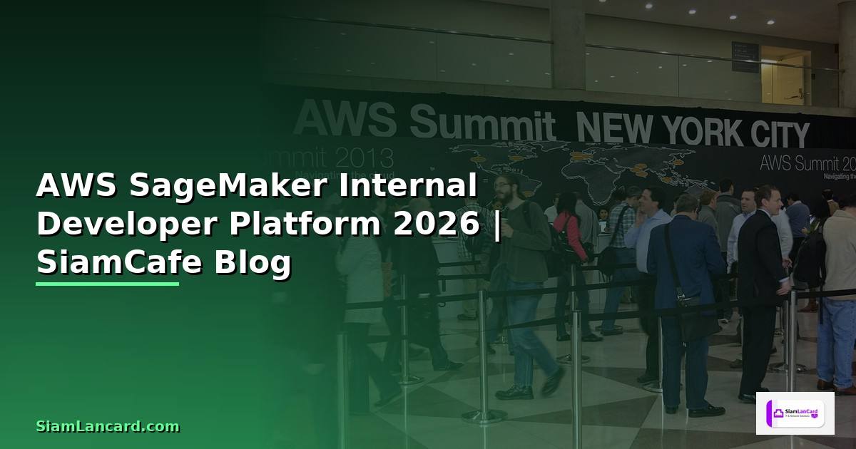 AWS SageMaker Internal Developer Platform