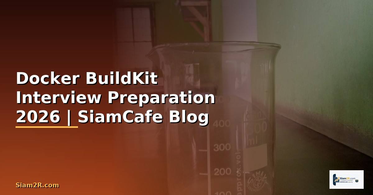 Docker BuildKit Interview Preparation