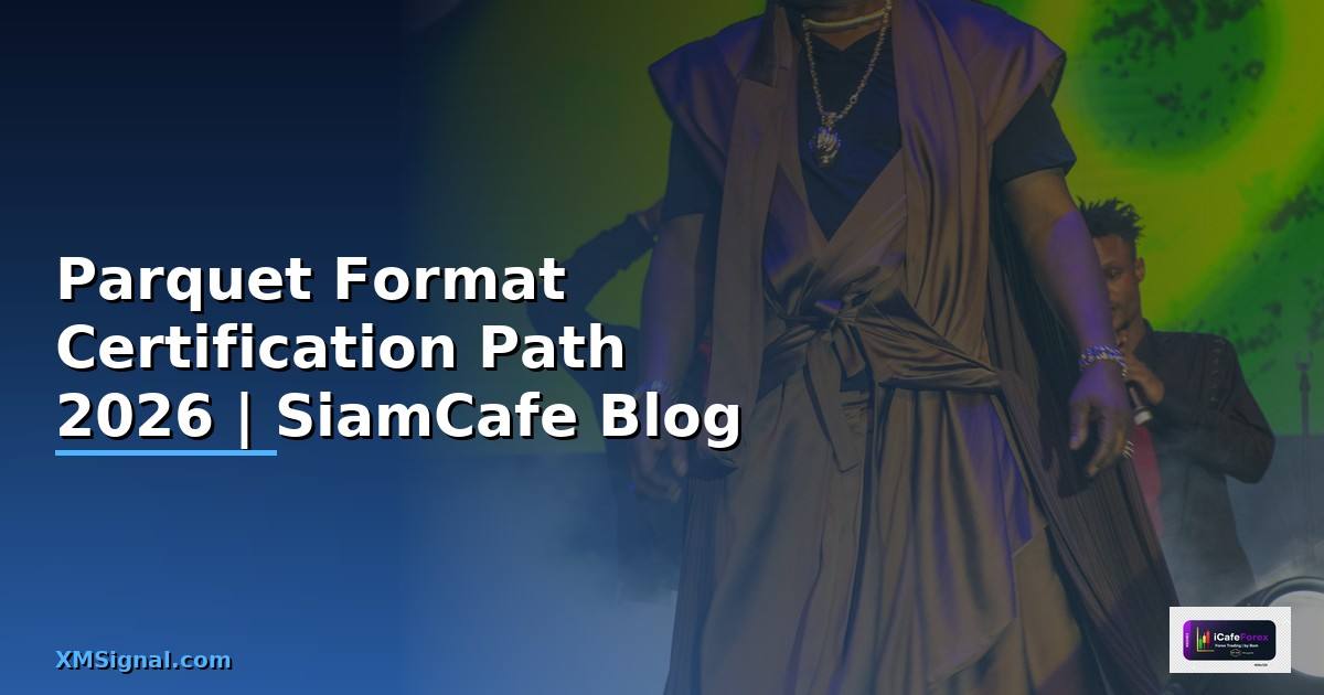 Parquet Format Certification Path